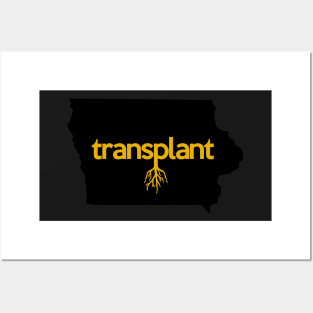 Iowa Transplant IA Gold Black Posters and Art